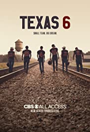 Texas 6: Season 1