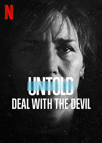 Untold: Deal With The Devil