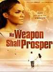No Weapon Shall Prosper