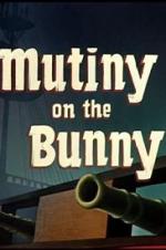 Mutiny On The Bunny