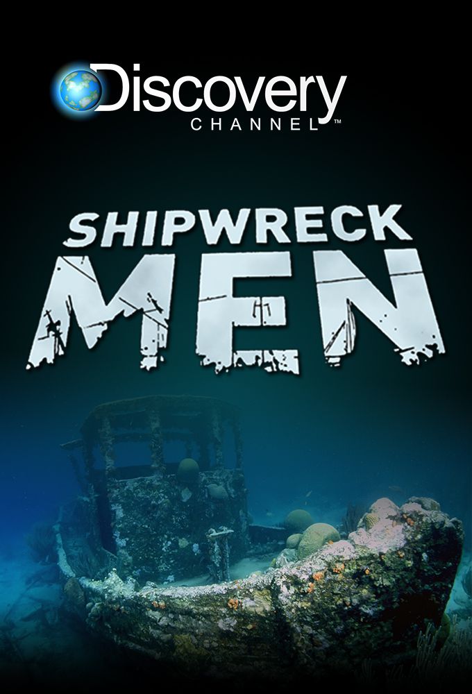 Shipwreck Men: Season 1