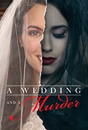 A Wedding And A Murder: Season 1