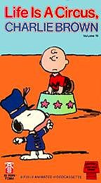 Life Is A Circus, Charlie Brown