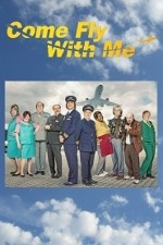 Come Fly With Me: Season 1