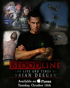 Blood Line: The Life And Times Of Brian Deegan