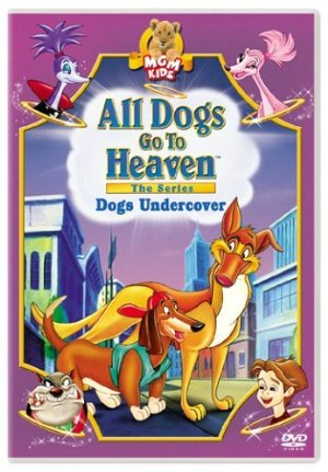 All Dogs Go To Heaven: The Series: Season 2