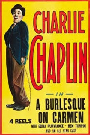 Charlie Chaplin's Burlesque On Carmen