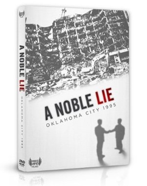 A Noble Lie: Oklahoma City 1995