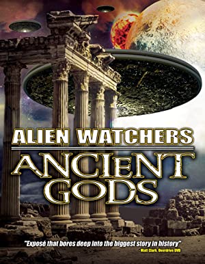 Alien Watchers: Ancient Gods