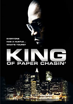 King Of Paper Chasin'