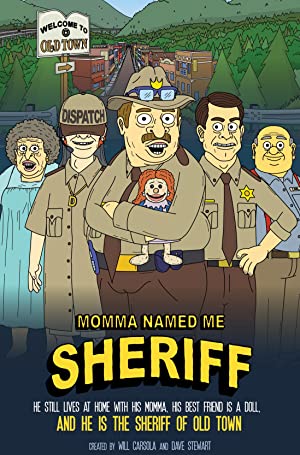 Momma Named Me Sheriff: Season 1