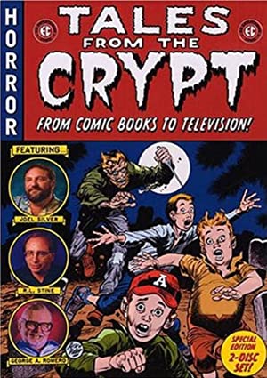 Tales From The Crypt: From Comic Books To Television