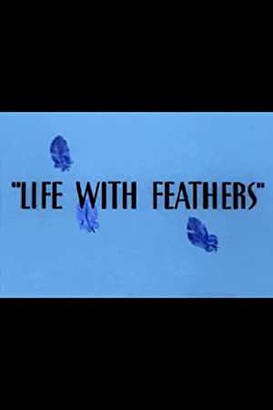 Life With Feathers