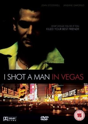 I Shot A Man In Vegas