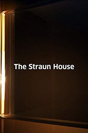 The Straun House