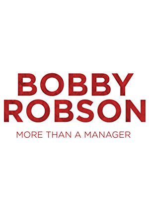 Bobby Robson: More Than A Manager