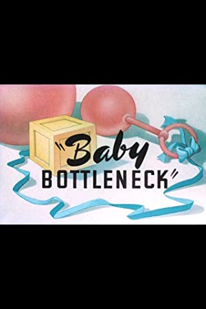 Baby Bottleneck