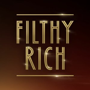 Filthy Rich: Season 2