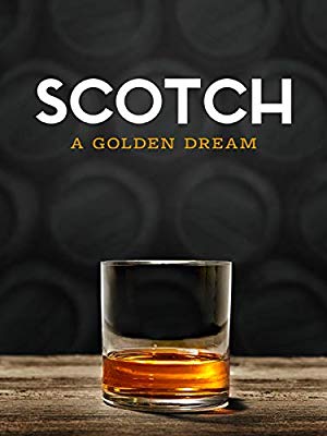 Scotch: The Golden Dram
