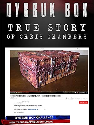 Dybbuk Box: The Story Of Chris Chambers
