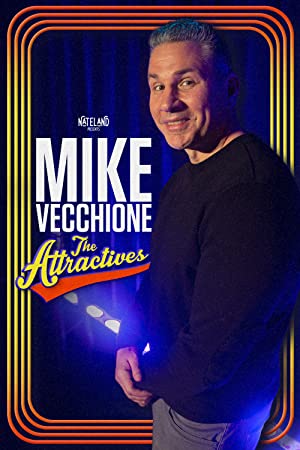 Mike Vecchione: The Attractives (tv Special 2023)