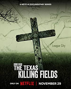 Crime Scene: The Texas Killing Fields: Season 1