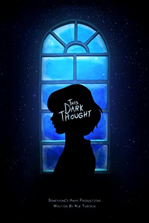 This Dark Thought (short 2019)