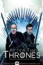 After The Thrones: Season 1