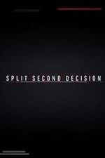 Split Second Decision: Season 1