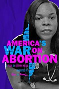 America's War On Abortion