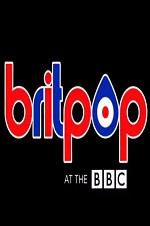 Britpop At The Bbc