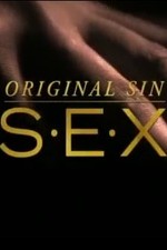 Original Sin: Sex: Season 1