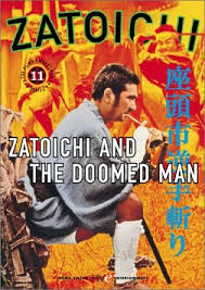 Zatoichi 11 Zatoichi And The Doomed Man