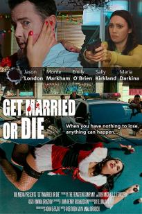 Get Married Or Die