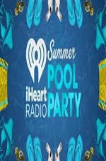 Iheartradio Summer Pool Party