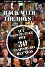 Back With The Boys Again - Auf Wiedersehen Pet 30th Anniversary Reunion ( 2013 )
