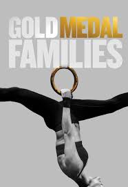 Gold Medal Families: Season 1