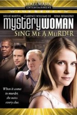 Mystery Woman: Sing Me A Murder