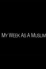 My Week As A Muslim