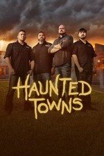 Haunted Towns: Season 1