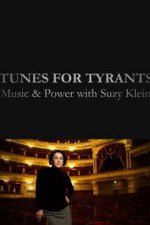 Tunes For Tyrants: Music And Power With Suzy Klein: Season 1