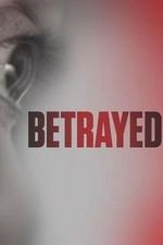 Betrayed: Season 2