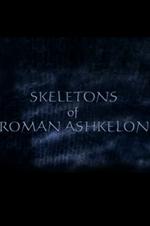 Skeletons Of Roman Ashkelon