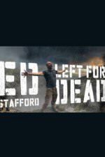 Ed Stafford: Left For Dead: Season 1